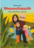 Békésy Pál - Meseutazók