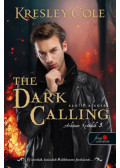 Kresley Cole - The Dark Calling - Szólít a Sötét - Arkánum Krónikák 5.