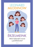 Leonard Mlodinow - Érzelmeink
