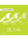 Juhász Róbert - 3,14