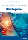 Berger Józsefné, Czédulás Katalin - Érettségi mintafeladatsorok biológiából - 10 írásbeli középszintű feladatsor - A 2024-től érvényes érettségi követelményrendszer alapján