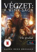 Sarah Rees Brennan - Tűz gyullad - Végzet: A Winx Saga 2.