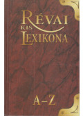 Hüse Anikó (műszaki vez.),Csekei Varjú Elemér - Révai kis lexikona A-Z (reprint)