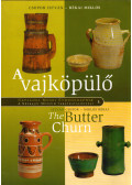 Csupor István,Rékai Miklós - A vajköpülő / The Butter Churn