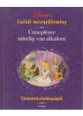 Walt Disney - Ünneplésre mindig van alkalom