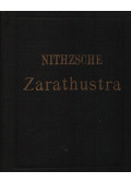 Friedrich Nietzsche - Zarathustra