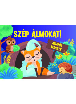 - Szép álmokat! - Altatós versikék - Szép álmokat! - Altatós versikék, null 2022 antikvár könyv