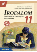 Pethőné Nagy Csilla, Oroszlán Anikó, Bálint Andrea, Szakács Emília - Irodalom 11. - Emelt szintű érettségire készülőknek