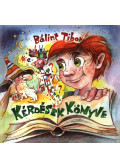 Bálint Tibor - Kérdések könyve
