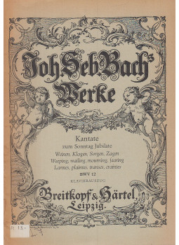 Bach, Johann Sebastian - Kantate zum Sonntag Jubilate Bach, Johann Sebastian - Kantate zum Sonntag Jubilate, Leipzig 1963 antikvár könyv