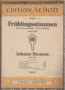 Johann Strauss - Frühlingsstimmen Johann Strauss - Frühlingsstimmen, Mainz-Leipzig-London-Bruxelles-Paris 0 antikvár könyv