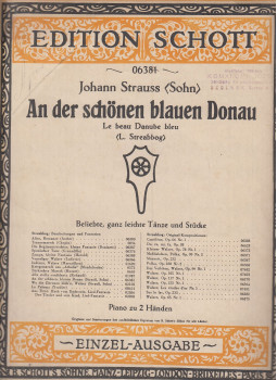 Johann Strauss, ifj. Johann Strauss - An der schönen blauen Donau Johann Strauss, ifj. Johann Strauss - An der schönen blauen Donau, Mainz-Leipzig-London-Bruxelles-Paris 0 antikvár könyv