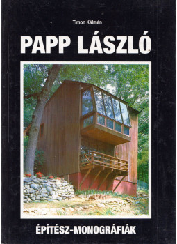 Timon Kálmán - Papp László Timon Kálmán - Papp László, Budapest 1996 antikvár könyv