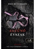 Dot Hutchison - Eltűnő évszak - A gyűjtő 4.
