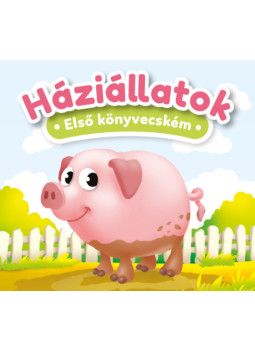  - Háziállatok - Első könyvecském, null 2023 antikvár könyv