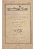 Lucius Annaeus Seneca - Lucius Annaeus Seneca vigasztalása Márciához