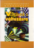 Horányi Gábor - Változatok a változásra munkafüzet
