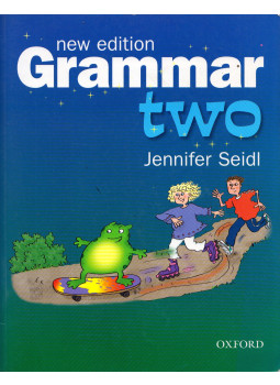 JENNIFER SEIDL - New Edition Grammar Two JENNIFER SEIDL - New Edition Grammar Two, Oxford, Oxfordshire 2005 antikvár könyv