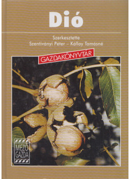 Szentiványi Péter, Kállay Tamásné - Dió, Budapest 2006 antikvár könyv