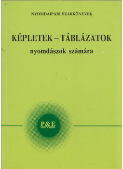 Schulz Péter Dr., Endrédy Ildikó Dr. - Képletek - táblázatok nyomdászok számára Schulz Péter Dr., Endrédy Ildikó Dr. - Képletek - táblázatok nyomdászok számára, Budapest 1993 antikvár könyv