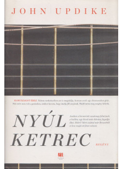 John Updike - Nyúlketrec John Updike - Nyúlketrec, Budapest 2019 antikvár könyv