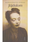 Marguerite Duras - Fájdalom
