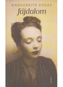 Marguerite Duras - Fájdalom Marguerite Duras - Fájdalom, Budapest 2019 antikvár könyv