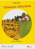 Berg Judit - Tökmagok Afrikában