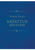 Kempis Tamás - Krisztus követése