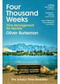 Oliver Burkeman - Four Thousand Weeks