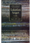 Füzi László - Lakatlan sziget I-III. - Napló 1997-1999