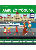 Gévai Csilla - Amíg zötyögünk