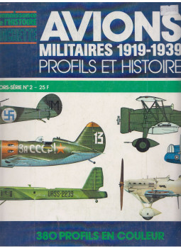 C. de Montety - Avions militaires 1919-1939 : profils et histoire Hors-Série No. 2, Paris 1979 antikvár könyv
