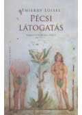Loisel, Thierry - Pécsi látogatás