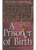 Jeffrey Archer - A Prisoner of Birth