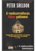 Sheldon, Peter - A rendszerváltozás titkos paktumai