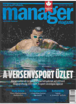 Deák Bálint - Manager Magazin 2017/07-08 Deák Bálint - Manager Magazin 2017/07-08, Budapest 2017 antikvár könyv