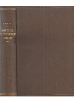 Shaw, Bernard - Ember és felsőbbrendű ember Shaw, Bernard - Ember és felsőbbrendű ember, Budapest 0 antikvár könyv