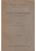 Aurelius Augustinus - Isten városáról II. kötet (VI.-X. könyv)