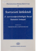 Faragó Klára,Kovács Zoltán - Szervezeti látleletek