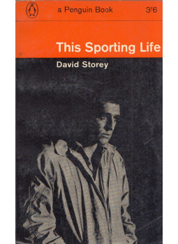 Storey, David - This Sporting Life Storey, David - This Sporting Life, Harmondsworth, Middlesex 1962 antikvár könyv