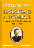 Csizmadia Éva - Barátság a távolból
