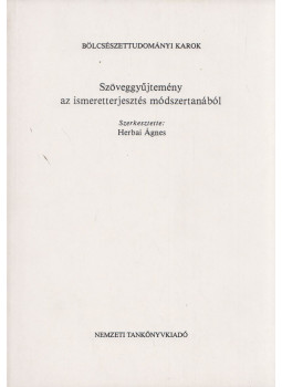 Herbai Ágnes - Szöveggyűjtemény az ismeretterjesztés módszertanából, Budapest 2001 antikvár könyv