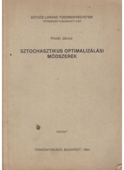 Pintér János - Sztochasztikus optimalizálási módszerek Pintér János - Sztochasztikus optimalizálási módszerek, Budapest 1984 antikvár könyv