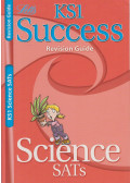 Lynn Huggins-Cooper - KS1 Success Revision Guide - Science SATs
