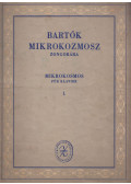 Bartók Béla - Bartók Béla: Mikrokozmosz Zongorára I. - Mikroksmos Für Klavier I.