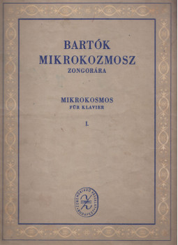 Bartók Béla - Bartók Béla: Mikrokozmosz Zongorára I. - Mikroksmos Für Klavier I., Budapest 1952 antikvár könyv