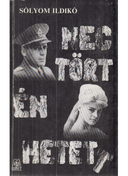 Sólyom Ildikó - Megtörténhetett!? Sólyom Ildikó - Megtörténhetett!?, Szeged 1988 antikvár könyv