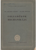 Blahó Miklós,Gruber József dr. - Folyadékok mechanikája