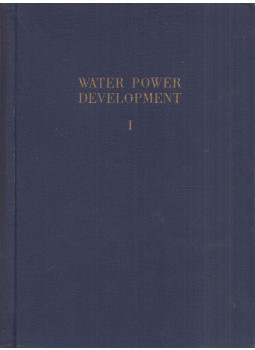 Emil Mosonyi - Water power development I-II. Emil Mosonyi - Water power development I-II., Budapest 1957 antikvár könyv